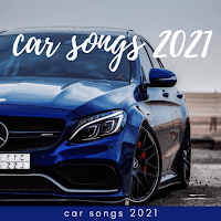 Cars songs 2021