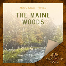 Icon image The Maine Woods