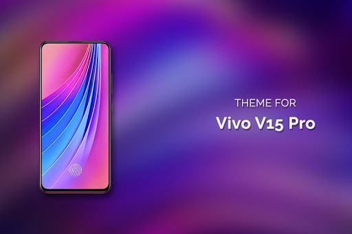 Theme for Vivo V15 Pro