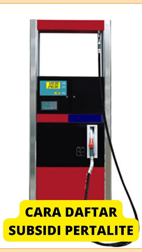 Cara Daftar Subsidi Pertalite