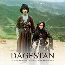 Obraz ikony: Dagestan: The History and Legacy of Russia’s Most Ethnically Diverse Republic