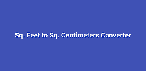 sq-feet-to-sq-centimeters-android-app