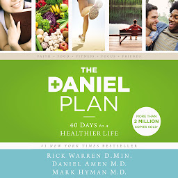 صورة رمز The Daniel Plan: 40 Days to a Healthier Life