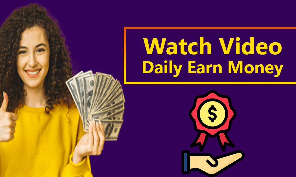 Watch and earn free dollars hot sale