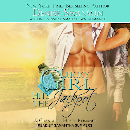 Icon image Lucky Girl Hits the Jackpot: A Change of Heart Romance
