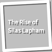 The Rise of Silas Lapham