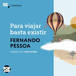 Icon image Para viajar basta existir: Trechos selecionados de "Livro do desassossego", de Fernando Pessoa
