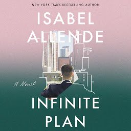 Icon image The Infinite Plan: A Novel