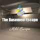 The Basement Escape