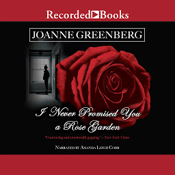 Icon image I Never Promised You a Rose Garden