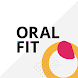 ORAL FIT - Androidアプリ