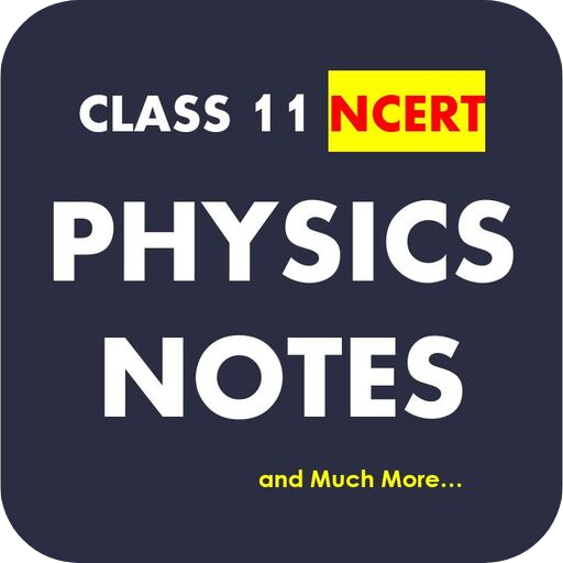 Class 11 Physics Notes Logo