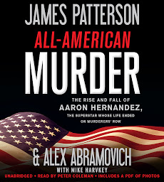 「All-American Murder: The Rise and Fall of Aaron Hernandez, the Superstar Whose Life Ended on Murderers' Row」圖示圖片