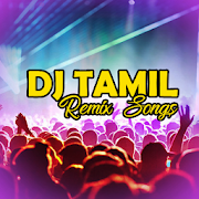 DJ Tamil Old Remix Songs