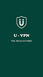 U-VPN (Unlimited & Fast VPN) 3.8.6 screenshots 1