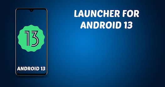 Android 13 Launcher  screenshots 1