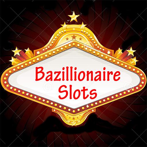 Bazillionaire Slots - Bonus Ga