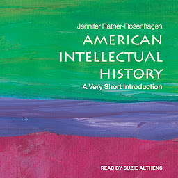 Icon image American Intellectual History: A Very Short Introduction