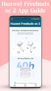 Huawei Freebuds se 2 App Guide