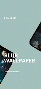 Wallpaper Blur