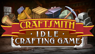 Game screenshot Craftsmith: Idle Crafting Game mod apk