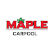 Maple Carpool
