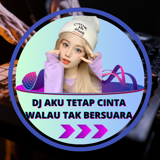 DJ Aku Tetap Cinta Walau Tak logo