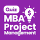 Project Management Quiz (MBA) دانلود در ویندوز