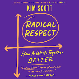 Image de l'icône Radical Respect: How to Work Together Better