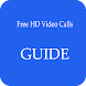 Guide for HD Video Calls & Chat