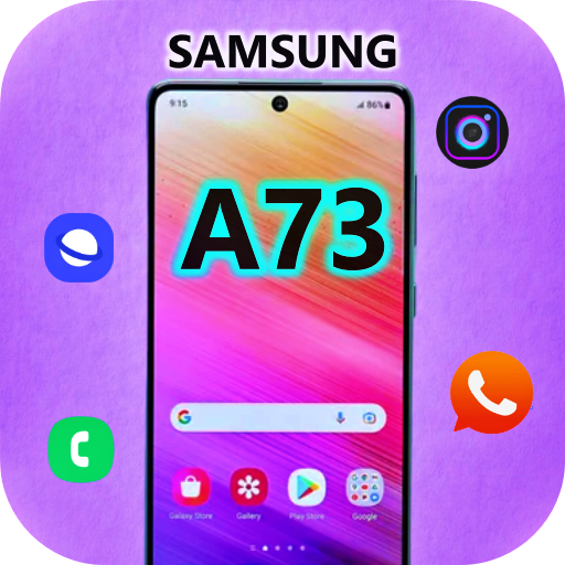 Samsung Galaxy A73 Launcher