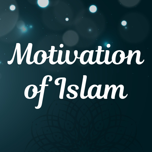 Motivation of Islam