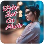 Cover Image of Download Write Text On Photo 1.1.3 APK