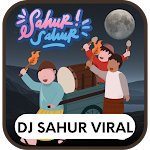 DJ Sahur Sahur Ramadhan Viral
