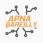 Cover Image of Download Apna Bareilly 1.0.0 APK