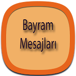 Cover Image of ダウンロード En Güzel Bayram Mesajları  APK