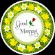 Good Morning, Night, Afternoon & Evening Wishes Download on Windows