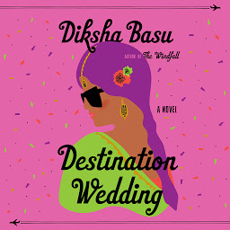 Icon image Destination Wedding: A Novel