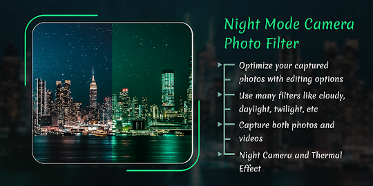 Night Mode Camera Photo Filter
