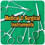 Cover Image of Télécharger Medical & Surgical Instruments  APK
