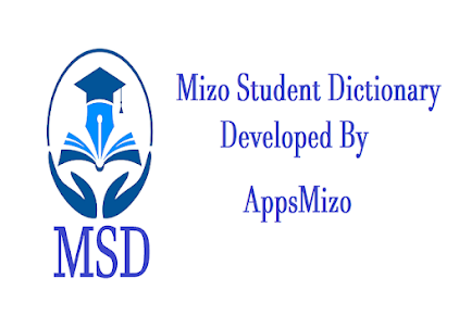MSD : Mizo Student Dictionary