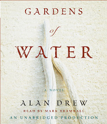 Icon image Gardens of Water: A Novel