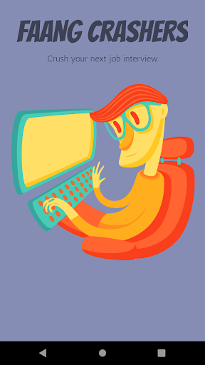 Android application FAANG Crashers screenshort