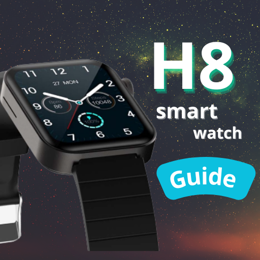 H8 smart watch Guide