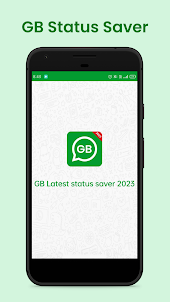 Gb Latest Status Saver 2023