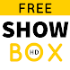 Best showbox free movies - Androidアプリ