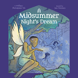Icon image Shakespeare's Tales: A Midsummer Night's Dream