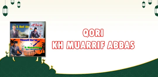 Qori KH Muarif abbas Offline