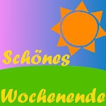 Cover Image of Download Schönes Wochenende  APK