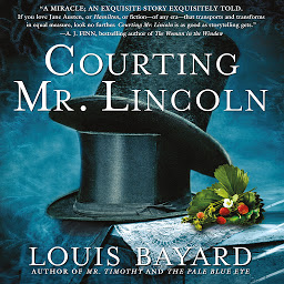 Icon image Courting Mr. Lincoln: A Novel